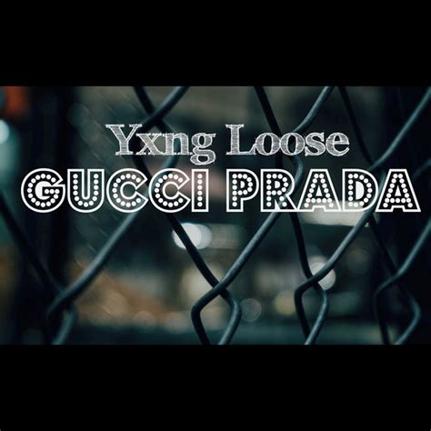 song like gucci prada